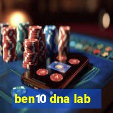 ben10 dna lab